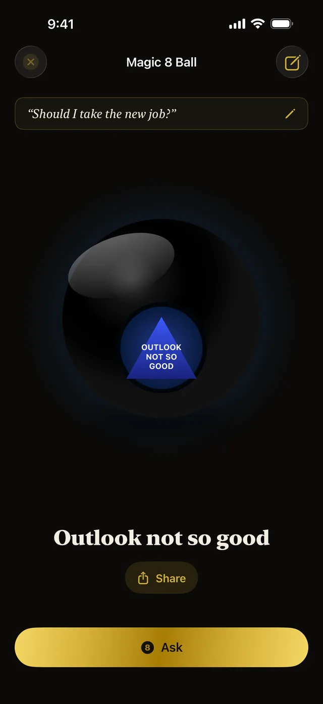 Magic 8 Ball answering “Should I take the new job?” with “Outlook not so good”.